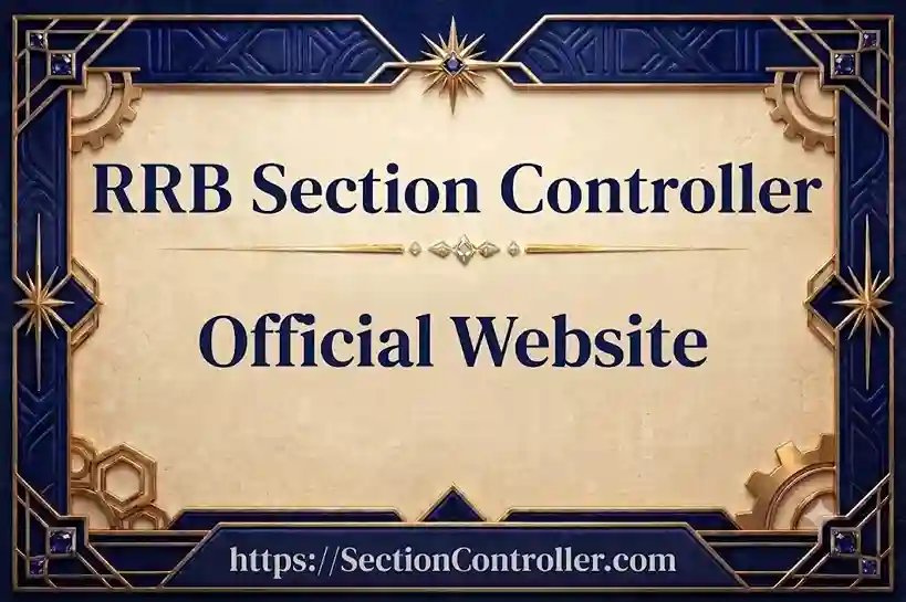 RRB Section Controller Official Website 2026